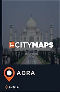 City Maps Agra India (Paperback)