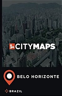 City Maps Belo Horizonte Brazil (Paperback)