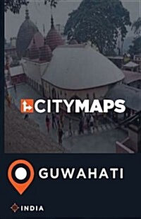 City Maps Guwahati India (Paperback)