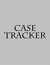 Case Tracker (Paperback)