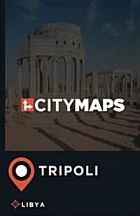 City Maps Tripoli Libya (Paperback)