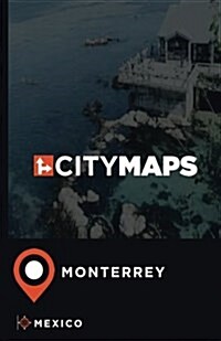 City Maps Monterrey Mexico (Paperback)