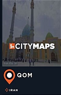 City Maps Qom Iran (Paperback)