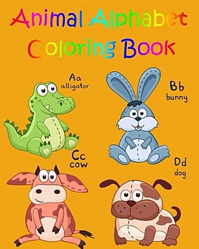 Coloring Book for Kids: Animals A-Z: Animal Cartoon (Paperback)