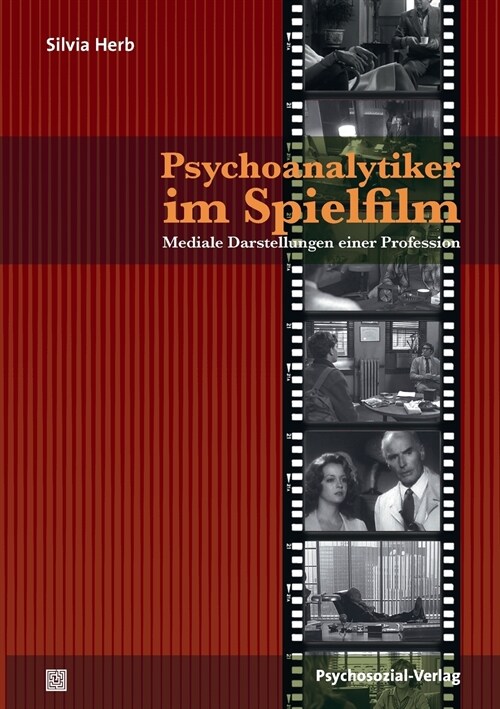 Psychoanalytiker Im Spielfilm (Paperback)