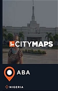 City Maps ABA Nigeria (Paperback)