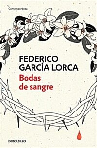 Bodas de Sangre /Blood Wedding (Paperback)