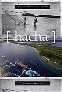 From Unincorporated Territory [Hacha] (Paperback)