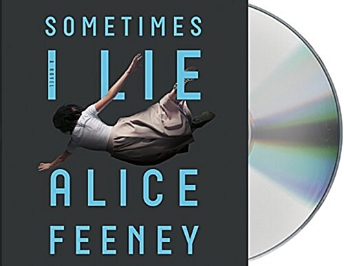 Sometimes I Lie (Audio CD)