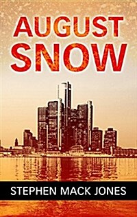 August Snow (Hardcover)