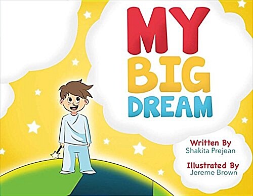 My Big Dream: Volume 1 (Paperback)
