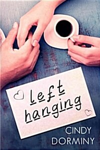 Left Hanging (Paperback)