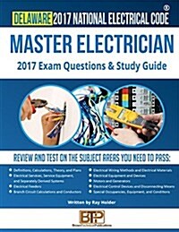 Delaware 2017 Master Electrician Study Guide (Paperback)