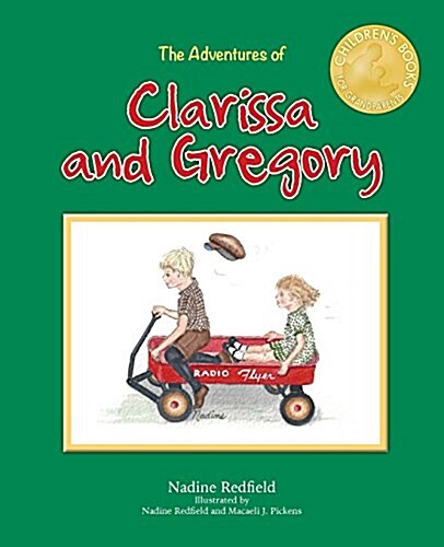 The Adventures of Clarissa and Gregory (Paperback)