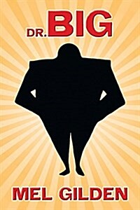 Dr. Big (Paperback)