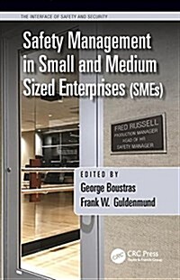 Safety Management in Small and Medium Sized Enterprises (Smes) (Hardcover)