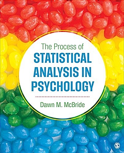 The Process of Statistical Analysis in Psychology (Paperback)