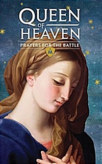 [중고] Queen of Heaven: Prayers for the Battle Booklet (Paperback)
