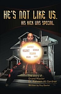 Hes Not Like Us. His Kick Was Special. Undo (Paperback)