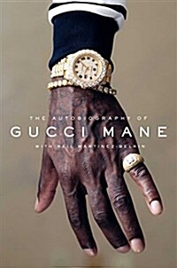 [중고] The Autobiography of Gucci Mane (Hardcover)