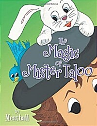 The Magic of Mister Taloo (Paperback)