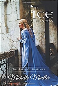 The Ice Princess (Paperback)