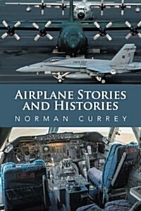 Airplane Stories and Histories (Paperback)