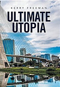 Ultimate Utopia (Hardcover)
