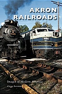 Akron Railroads (Hardcover)