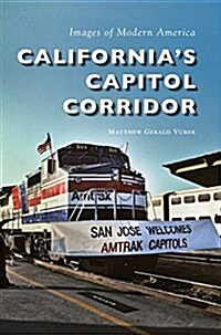 California S Capitol Corridor (Hardcover)