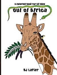 Out of Africa: An Educational Coloring Book for All Ages (Paperback)