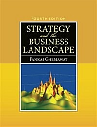 Strategy and the Business Landscape (Paperback)