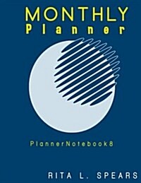 Monthly Bill Planner and Organizer(8): Budget Planning, Financial Planning Journal (Paperback)