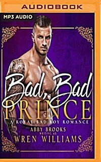 Bad, Bad Prince (MP3 CD)