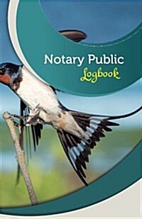 Notary Public Logbook: 50 Pages, 5.5 X 8.5 Beautiful Bird (Paperback)