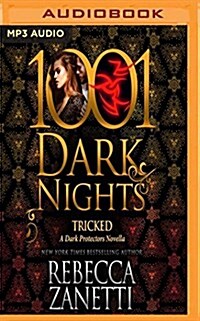 Tricked: A Dark Protectors Novella (MP3 CD)