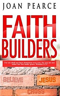 Faith Builders (Paperback)