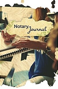 Notary Journal: 50 Pages, 5.5 X 8.5 Journal Writers (Paperback)