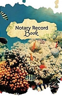 Notary Record Book: 50 Pages, 5.5 X 8.5 Underwater Beauty (Paperback)