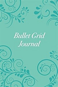 Bullet Grid Journal: Blue Floral Swirl, 150 Dot-Grid Pages, 6x9 (Paperback)