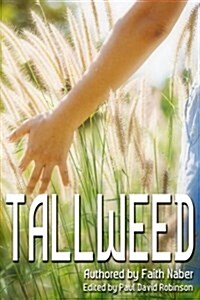 Tallweed (Paperback)