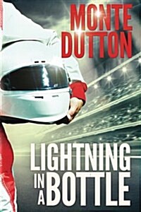 Lightning in a Bottle (Paperback)