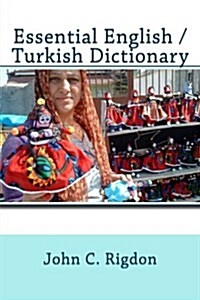 Essential English / Turkish Dictionary (Paperback)