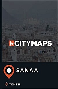 City Maps Sanaa Yemen (Paperback)