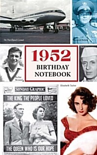 1952 Birthday Notebook: A Great Alternative to a Birthday Card (Paperback)