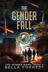 The Gender Game 5: The Gender Fall (Paperback)