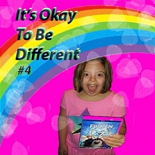 Its Okay to Be Different #4 (Paperback)