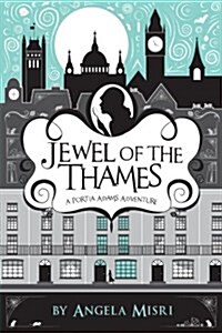 Jewel of the Thames (Paperback)