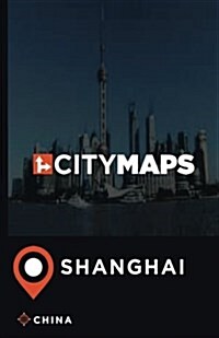 City Maps Shanghai China (Paperback)