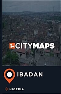 City Maps Ibadan Nigeria (Paperback)